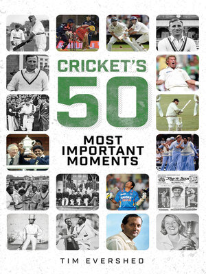 cover image of Cricket's Fifty Most Important Moments